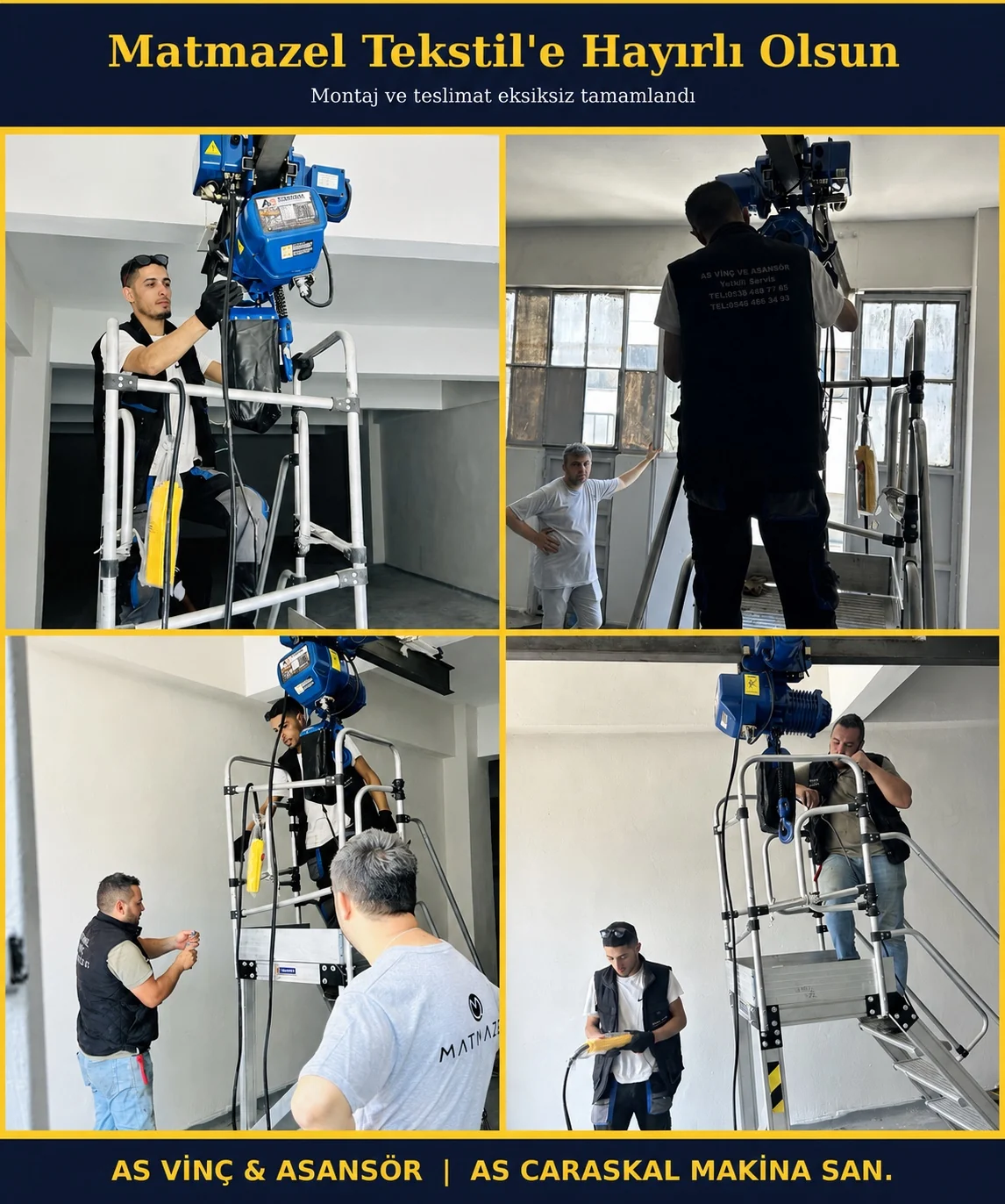 Matmazel Tekstil Bayrampaşa 1 ton zincirli caraskal montaj ve teslimat çalışması
